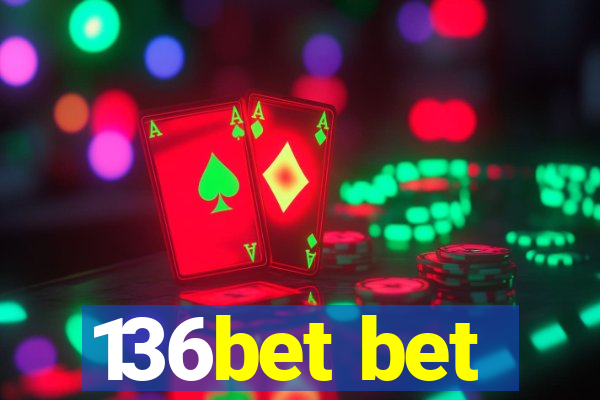 136bet bet